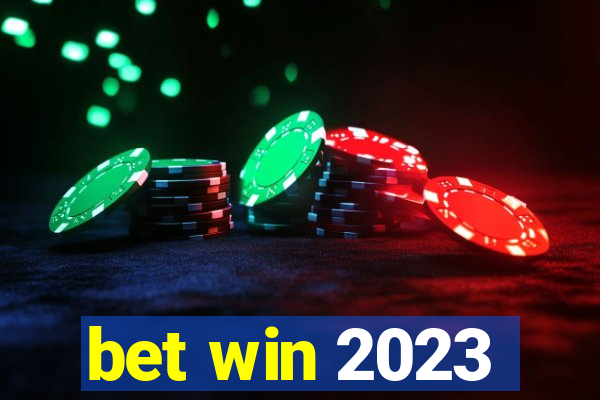 bet win 2023